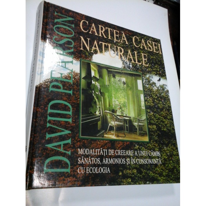 CARTEA CASEI NATURALE - DAVID PEARSON